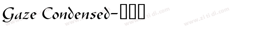 Gaze Condensed字体转换